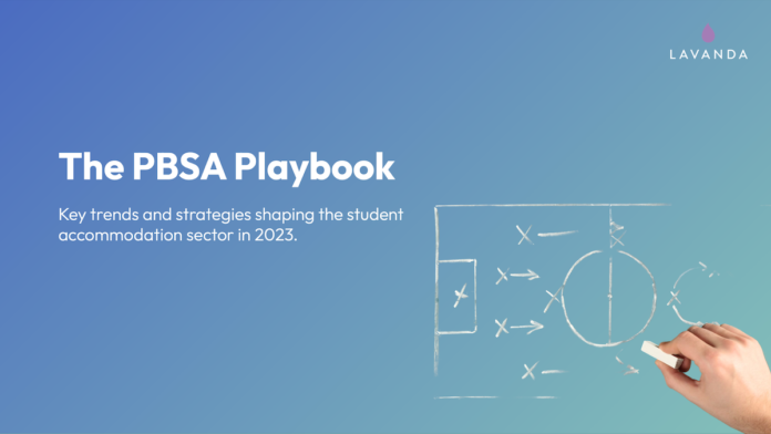 The PBSA Playbook by Lavanda - key trends and strategies shaping the student accommodation sector in 2023 | PBSA News The PBSA Playbook by Lavanda - key trends and strategies shaping the student accommodation sector in 2023 | PBSA News
